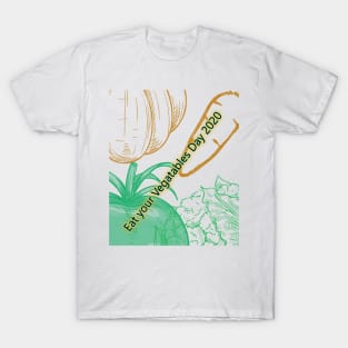 eat your vegetables day 2020 T-Shirt